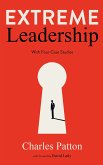 Extreme Leadership (eBook, ePUB)