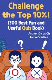 Challenge the top 10%! (eBook, ePUB)