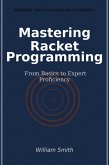 Mastering Racket Programming (eBook, ePUB)