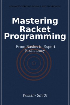 Cover Mastering Racket Programming (eBook, ePUB)