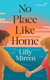 No Place Like Home (eBook, ePUB)