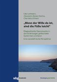 "Wenn der Wille da ist, sind die Füße leicht" (eBook, PDF)