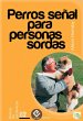 Perros señal para personas sordas... - Bild 1