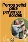 Perros señal para personas sordas (eBook, ePUB)