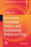 Innovation Promotion Policies and Institutional Reform in China (eBook, PDF)