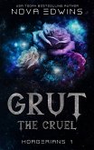 Grut, the Cruel (eBook, ePUB)