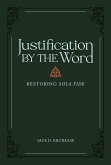 Justification by the Word (eBook, ePUB)