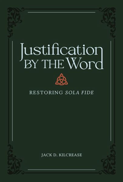 Justification by the Word (eBook, ePUB)