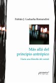 Más allá del principio antrópico (eBook, PDF)