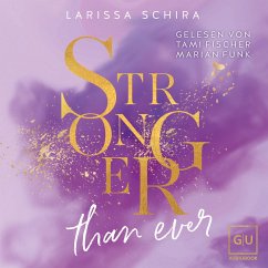 Stronger Than Ever (MP3-Download) - Schira, Larissa