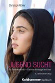 JUGEND SUCHT (eBook, ePUB)