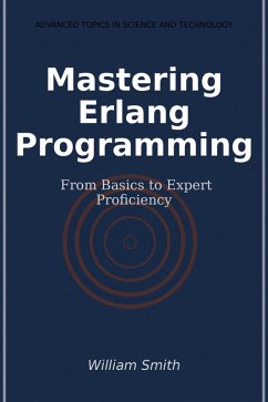 Mastering Erlang Programming (eBook, ePUB)