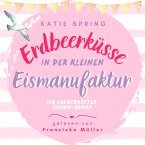 Erdbeerküsse in der kleinen Eismanufaktur (MP3-Download)