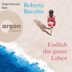 Endlich das ganze Leben (MP3-Download) - Recchia, Roberta