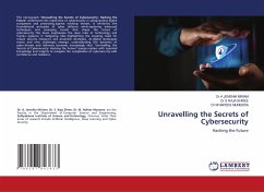 Unravelling the Secrets of Cybersecurity