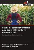 Studi di telerilevamento applicati alle colture commerciali