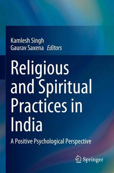 Religious and Spiritual Practices in India Religious and Spiritual Practices in India