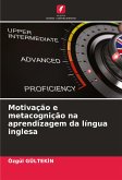 Motivação e metacognição na aprendizagem da língua inglesa