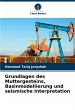 Grundlagen des Muttergesteins,... - Bild 1