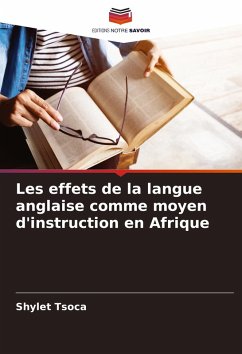Cover Les effets de la langue anglaise comme moyen d'instruction en Afrique