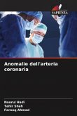 Anomalie dell'arteria coronaria