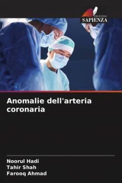 Anomalie dell'arteria coronaria - Hadi, Noorul;Shah, Tahir;Ahmad, Farooq