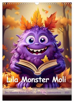 Lila Monster Moli - Der Monster Kinderkalender durch die Jahreszeiten (Wandkalender 2025 DIN A3 hoch), CALVENDO Monatskalender