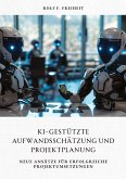 KI-gestützte Aufwandsschätzung und Projektplanung