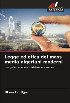 Legge ed etica dei mass media nigeriani moderni - Ngwu, Ukam Lvi