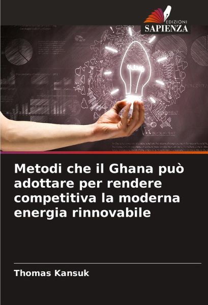 Metodi che il Ghana può adottare per rendere competitiva la moderna energia rinnovabile