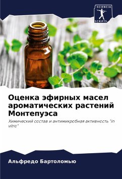 Cover Ocenka äfirnyh masel aromaticheskih rastenij Montepuäsa