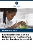 Einflussfaktoren auf die Nutzung von Kochnischen an der Egerton Universität