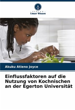 Cover Einflussfaktoren auf die Nutzung von Kochnischen an der Egerton Universität