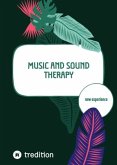 Music and Sound Therapy