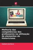 Melhoria das competências dos professores na utilização de elementos do historicismo