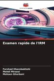 Examen rapide de l'IRM