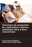 Technique de production de composites à matrice métallique SiCp à base d'aluminium