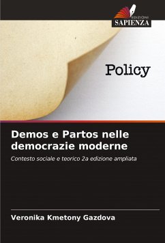 Demos e Partos nelle democrazie moderne - Kmetóny Gazdová, Veronika