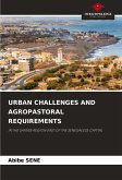 URBAN CHALLENGES AND AGROPASTORAL REQUIREMENTS