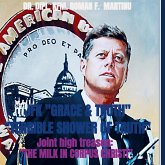 JFK "GRACE & TRUTH" "TERRIBLE SHOWER OF TRUTH" JFK "GRACE & TRUTH" "TERRIBLE SHOWER OF TRUTH"