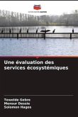 Une évaluation des services écosystémiques