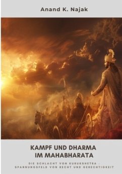 Kampf und Dharma im Mahabharata - Najak, Anand K.