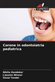 Corone in odontoiatria pediatrica