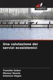 Una valutazione dei servizi ecosistemici