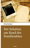 Der Schatten am Rand des Familienfotos