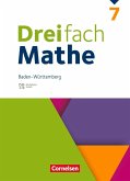 Dreifach Mathe 7. Schuljahr - Baden-Württemberg - Schulbuch mit digitalen Hilfen, Erklärfilmen und Wortvertonungen