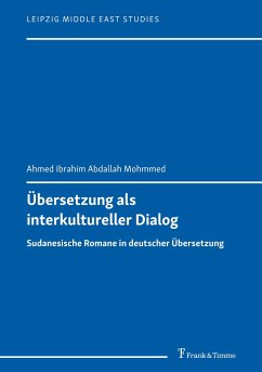 Übersetzung als interkultureller Dialog - Ibrahim Abdallah Mohmmed, Ahmed