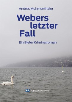 Webers letzter Fall - Muhmenthaler, Andres