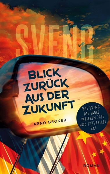 Blick zurück aus der Zukunft Blick zurück aus der Zukunft