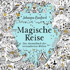 Magische Reise - Basford, Johanna